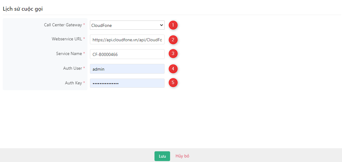 Nhập thông số tích hợp CloudFone và click Lưu