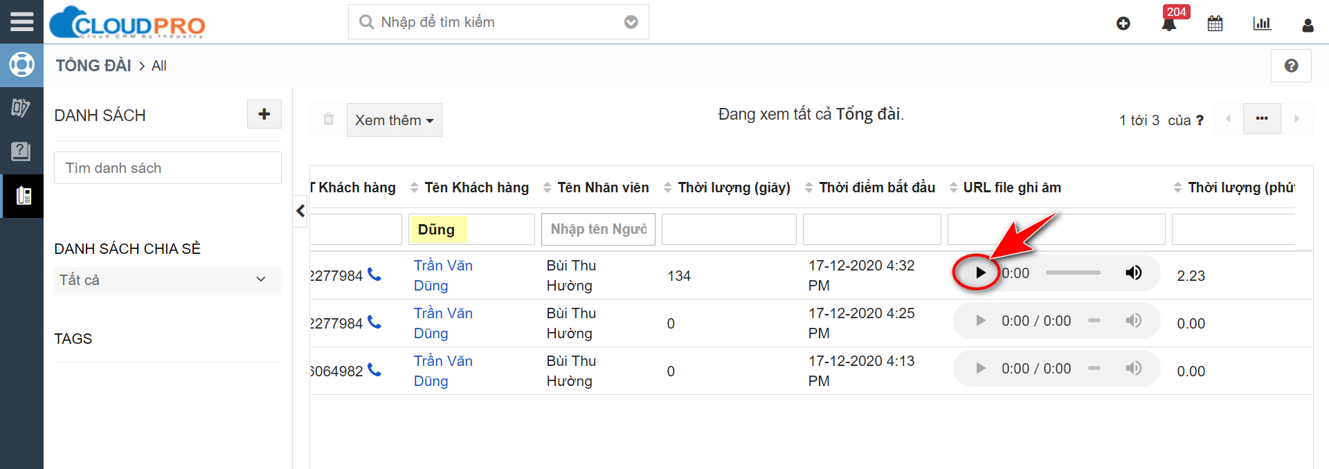 Tìm kiếm cuộc gọi và click icon play để nghe lại ghi âm