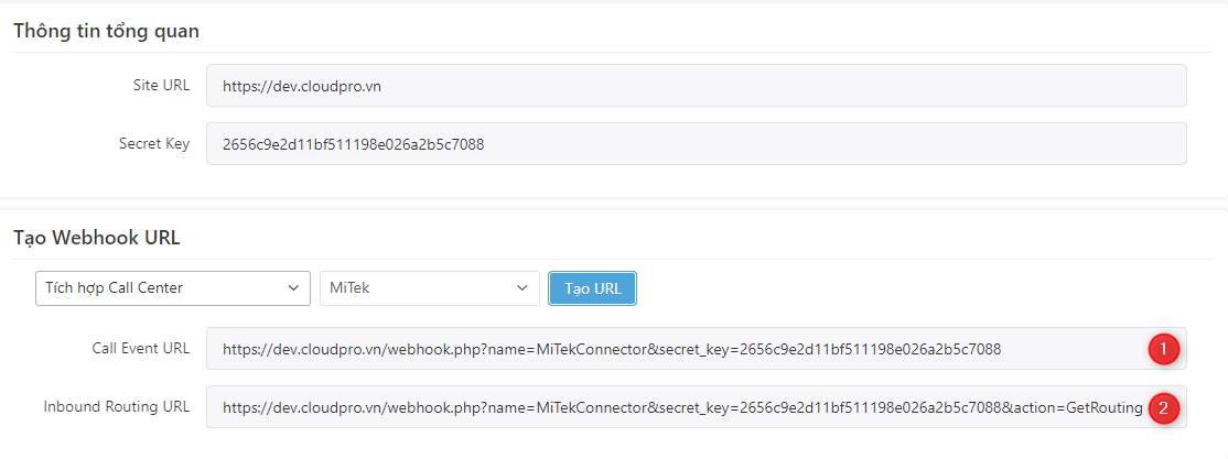 Copy Call Event URL và Inbound Routing URL gửi cho tổng đài Mitek