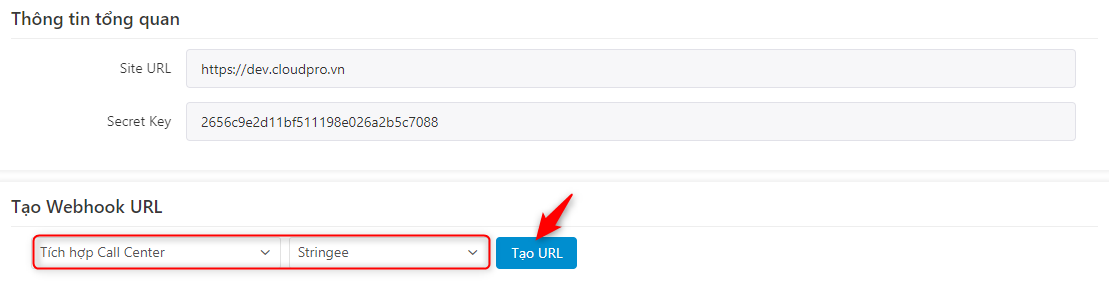 Chọn Tích hợp Call Center — tổng đài Stringee — Tạo URL