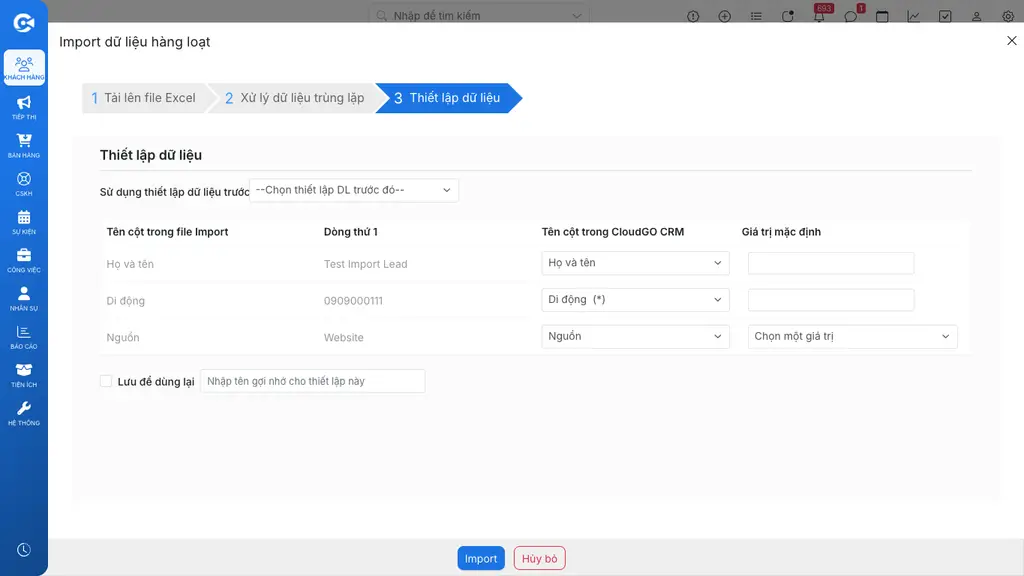 Màn hình 'Thiết lập dữ liệu' — ánh xạ cột file Import sang cột CRM, đặt Giá trị mặc định