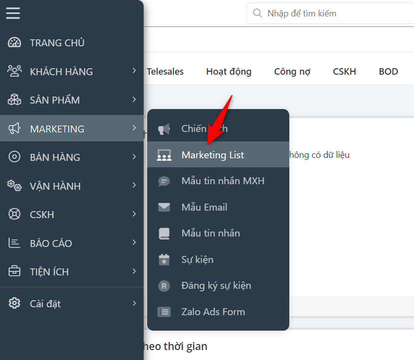 Vào menu Marketing chọn Marketing List