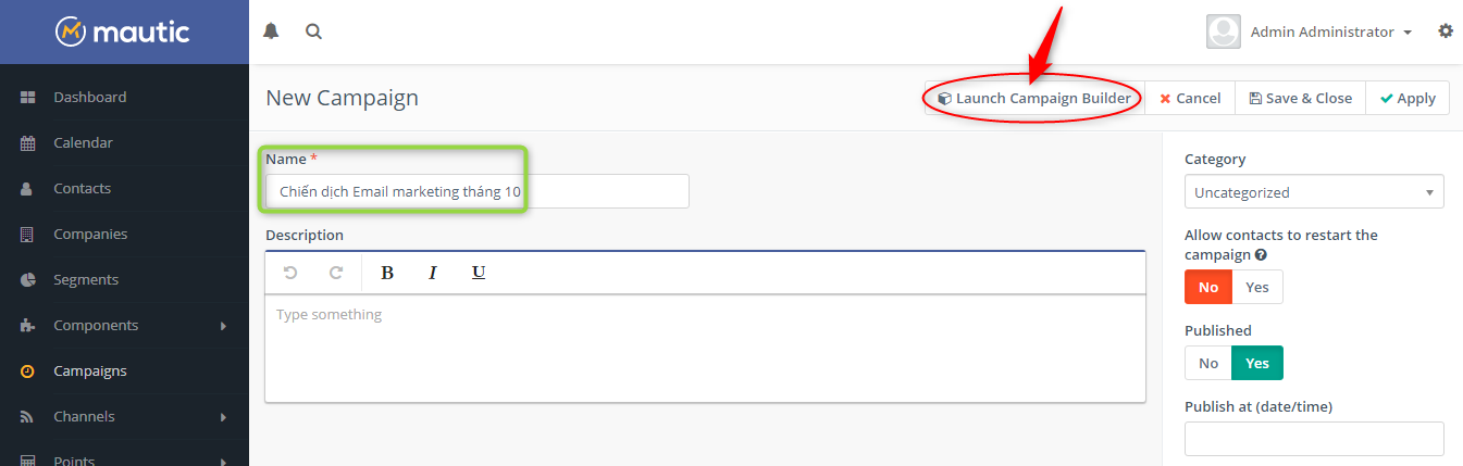 Đặt tên và mở Campaign Builder nâng cao
