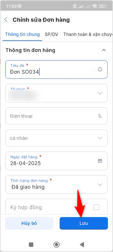 Màn hình Chỉnh sửa Đơn hàng, nhấn Lưu sau khi cập nhật
