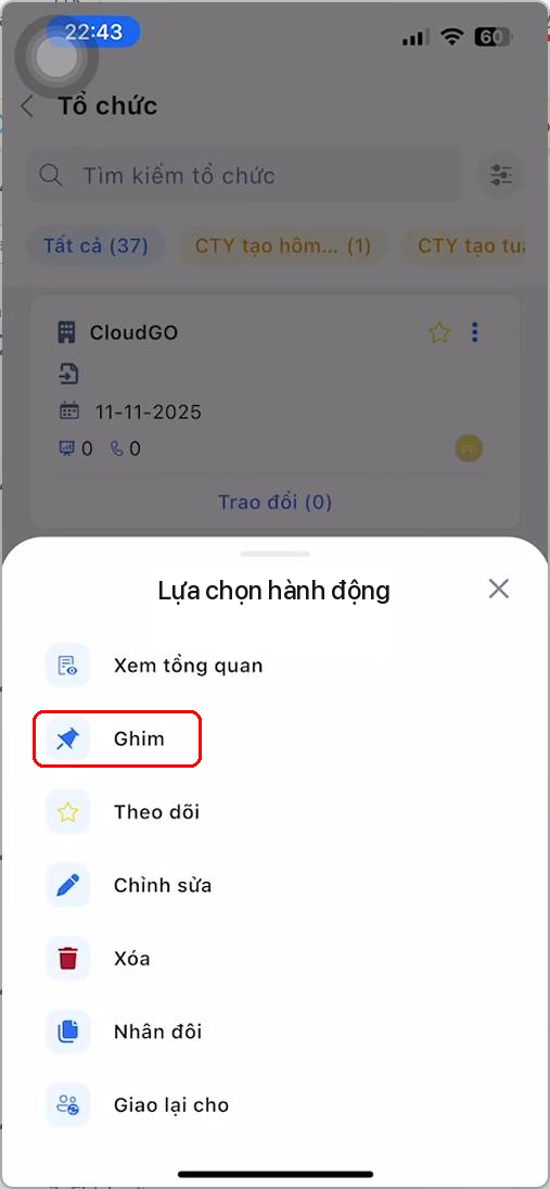 Bảng Lựa chọn hành động mở từ danh sách Tổ chức, khung đỏ đánh dấu mục Ghim